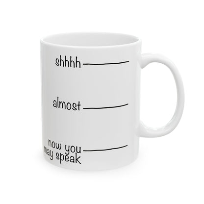 “Now You May Speak” Mood Meter Mug - Let There Be Cute