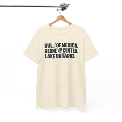 Gulf of Mexico Kennedy Center Lake Ontario T-Shirt - Let There Be Cute