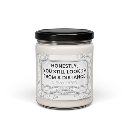 Honestly, You Still Look 29 From a Distance – Funny Birthday Candle - Let There Be Cute