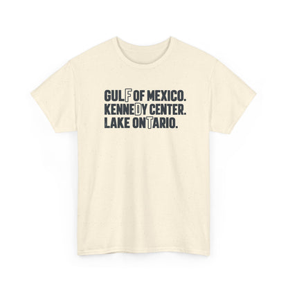 Gulf of Mexico Kennedy Center Lake Ontario T-Shirt - Let There Be Cute