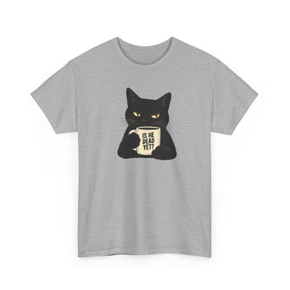 Is He Dead Yet? Funny Black Cat T-Shirt - Let There Be Cute