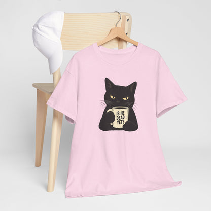 Is He Dead Yet? Funny Black Cat T-Shirt - Let There Be Cute