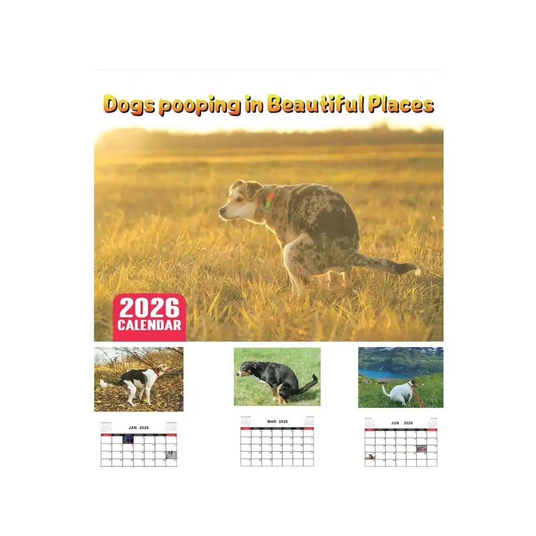 Dogs Pooping in Beautiful Places – 2026 Wall Calendar - Let There Be Cute